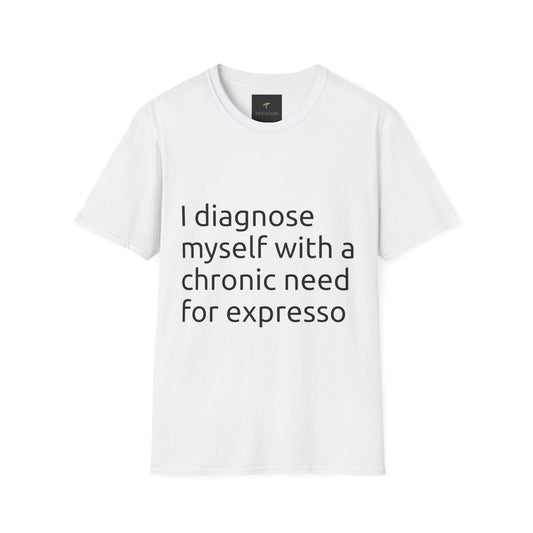 Nurse Espresso Need T-Shirt, Coffee Lover Gift, Funny Graphic Tee, Unisex Casual Wear, Gift for Baristas, Quirky Humor Shirt