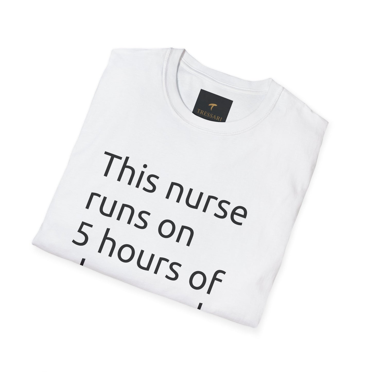 Funny Nurse T-Shirt, Sarcastic Nurse Humor Shirt, Gift for Nurses, Nursing Student Apparel, Medical Humor Tee